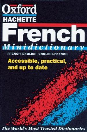 The Oxford French Minidictionary: French-English, English-French, Francais-Anglais, Anglais-Francais image number 0