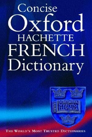 The Concise Oxford-Hachette French Dictionary image number 0