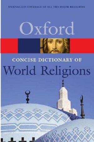 The Concise Oxford Dictionary of World Religions image number 0