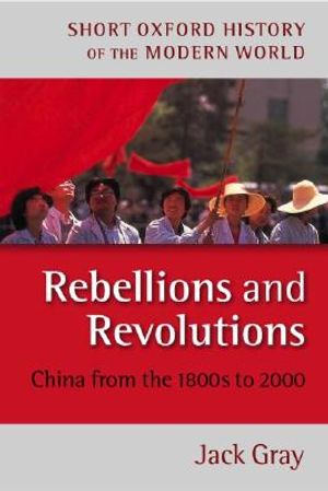 Rebellions and Revolutions: China from the 1800s to 2000 image number 0