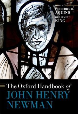 The Oxford Handbook of John Henry Newman image number 0