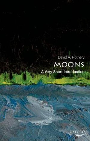 Moons: A Very Short Introduction image number 0