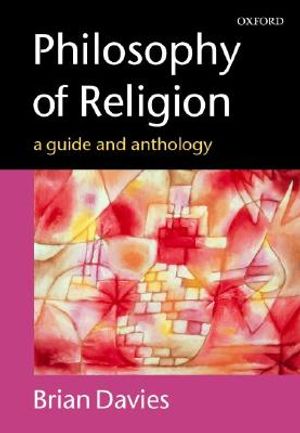 Philosophy of Religion: A Guide and Anthology image number 0