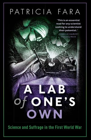 Lab of One's Own: Science and Suffrage in the First World War image number 0