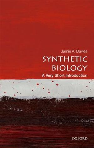 Synthetic Biology: A Very Short Introduction image number 0