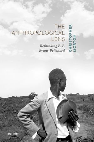 The Anthropological Lens: Rethinking E. E. Evans-Pritchard image number 0