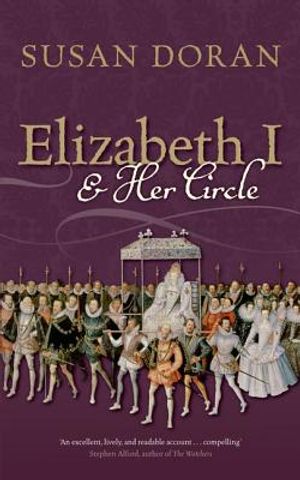 Elizabeth I and Her Circle image number 0