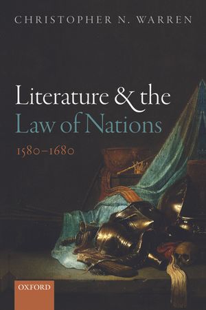 Literature and the Law of Nations, 1580-1680 image number 0