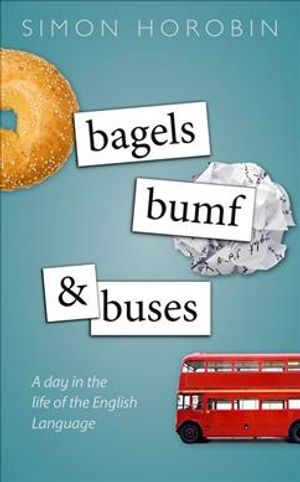 Bagels, Bumf, and Buses: A Day in the Life of the English Language image number 0