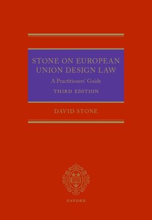 Stone on European Union Design Law: A Practitioner's Guide image number 0