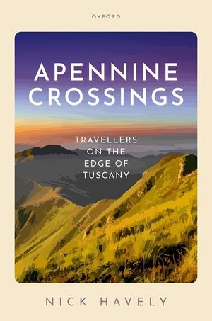 Apennine Crossings: Travellers on the Edge of Tuscany image number 0