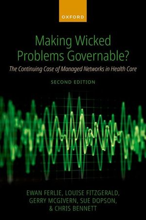 Making Wicked Problems Governable?: The Continuing Case of Managed Networks in Health Care image number 0