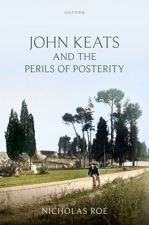 John Keats and the Perils of Posterity image number 0