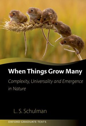 When Things Grow Many: Complexity, Universality and Emergence in Nature image number 0