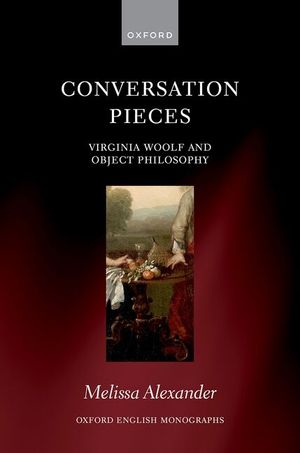 Conversation Pieces: Virginia Woolf and Object Philosophy image number 0