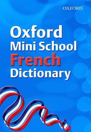 Oxford Mini School French Dictionary 2007 image number 0