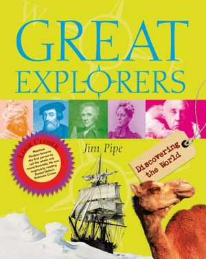 Great Explorers: Discovering the World. Jim Pipe image number 0