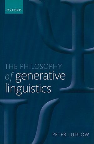 The Philosophy of Generative Linguistics image number 0