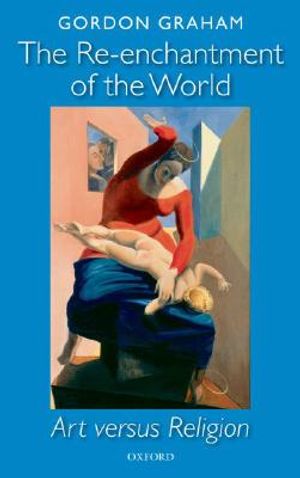 The Re-Enchantment of the World: Art Versus Religion image number 0