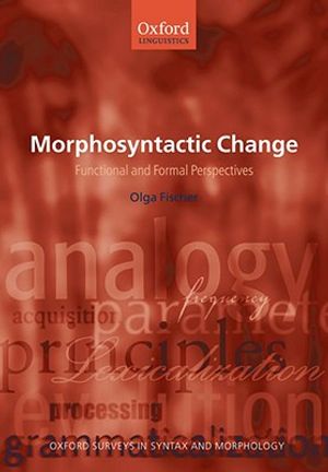 Morphosyntactic Change: Functional and Formal Perspectives image number 0