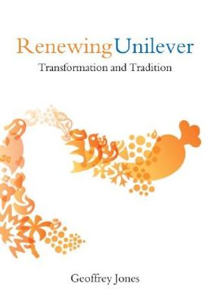 Renewing Unilever: Transformation and Tradition image number 0