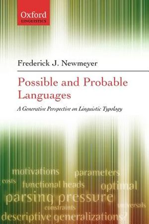 Possible and Probable Languages: A Generative Perspective on Linguistic Typology image number 0