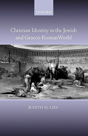 Christian Identity in the Jewish and Graeco-Roman World image number 0