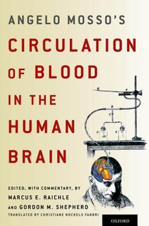 Angelo Mosso's Circulation of Blood in the Human Brain image number 0