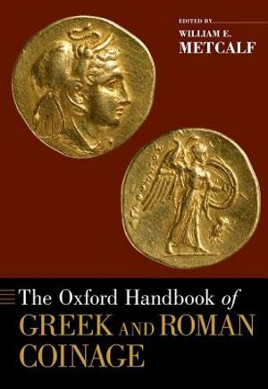 The Oxford Handbook of Greek and Roman Coinage image number 0
