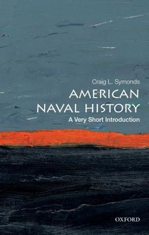American Naval History: A Very Short Introduction image number 0