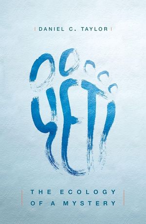 Yeti: The Ecology of a Mystery image number 0