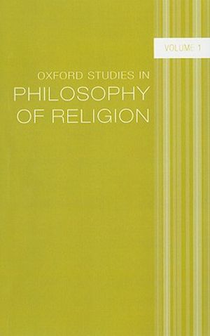 Oxford Studies in Philosophy of Religion, Volume 1 image number 0