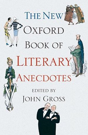 The New Oxford Book of Literary Anecdotes image number 0