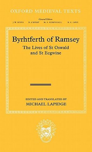 Byrhtferth of Ramsey: The Lives of St. Oswald and St. Ecgwine image number 0