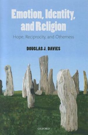 Emotion, Identity, and Religion: Hope, Reciprocity, and Otherness image number 0