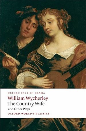 The Country Wife and Other Plays image number 0