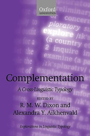 Complementation: A Cross-Linguistic Typology image number 0