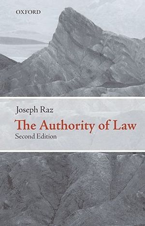 The Authority of Law: Essays on Law and Morality image number 0