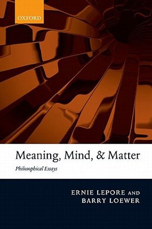 Meaning, Mind, and Matter: Philosophical Essays image number 0