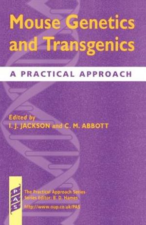 Mouse Genetics and Transgenics: A Practical Approach image number 0