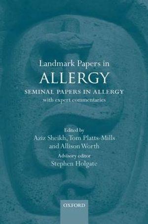 Landmark Papers in Allergy: Seminal Papers in Allergy with Expert Commentaries image number 0
