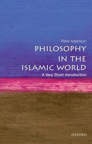 Philosophy in the Islamic World: A Very Short Introduction image number 0