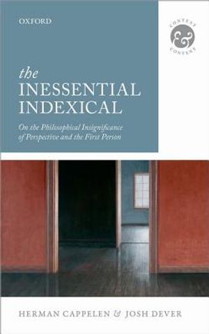 The Inessential Indexical: On the Philosophical Insignificance of Perspective and the First Person image number 0