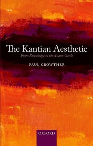 The Kantian Aesthetic: From Knowledge to the Avant-Garde image number 0