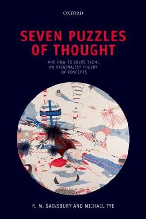 Seven Puzzles of Thought: And How to Solve Them: An Originalist Theory of Concepts image number 0