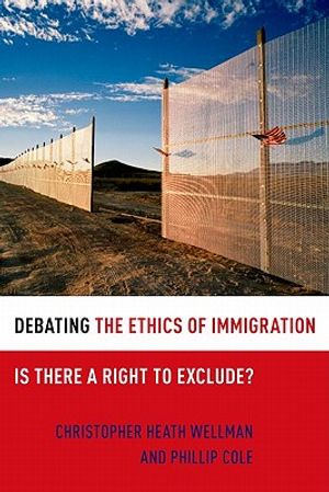 Debating the Ethics of Immigration: Is There a Right to Exclude? image number 0