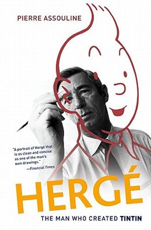 Herge: The Man Who Created Tintin image number 0