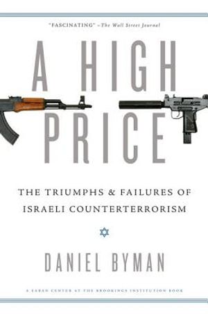 A High Price: The Triumphs and Failures of Israeli Counterterrorism image number 0