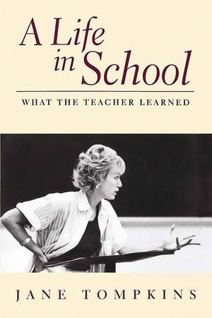 A Life in School: What the Teacher Learned image number 0