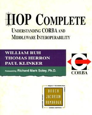 IIOP Complete: Understanding CORBA and Middleware Interoperability image number 0